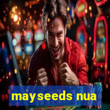 mayseeds nua